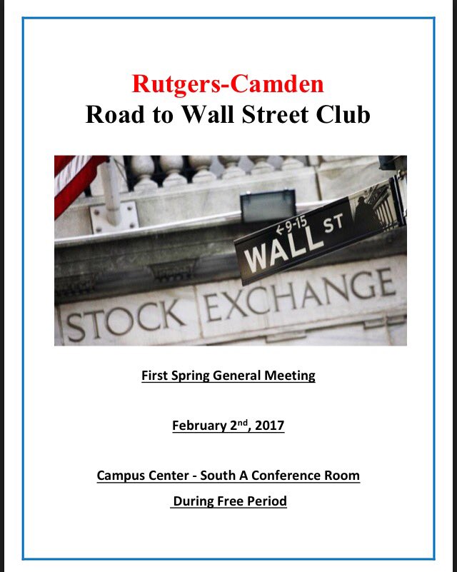 RU_WallStreet's tweet photo. First Spring Kickoff Meeting is February 2nd! Come join us! https://t.co/S9NU9bBnHF