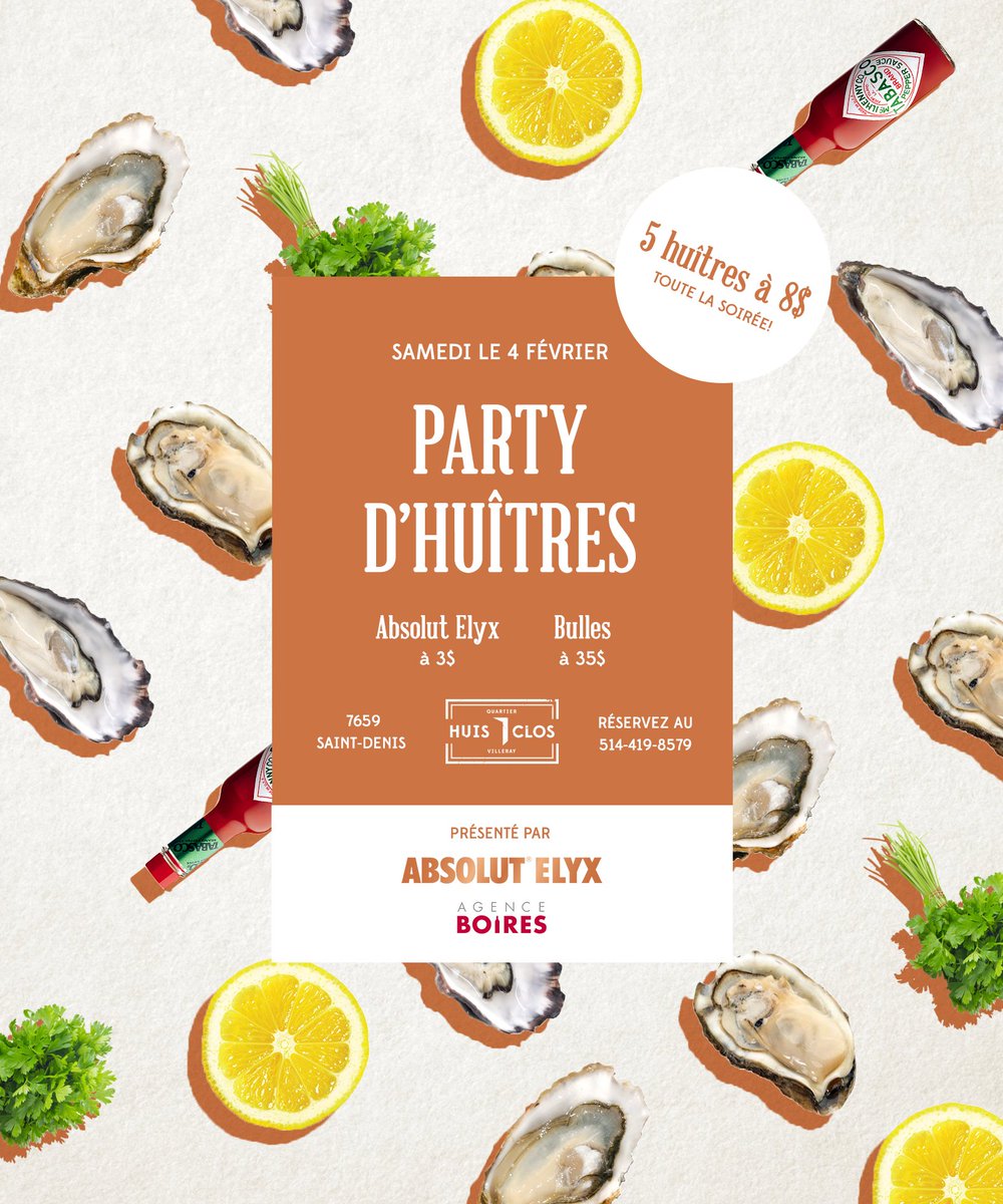 Villeray, le 4 février, c’est le retour de notre fameux Party d'huîtres! ⚓Présenté par Absolut Elyx et <a href="/AgenceBoires/">Boires</a> facebook.com/events/2269903…