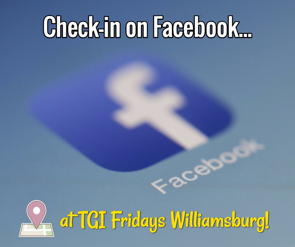 TGIFWilliamsbrg's tweet photo. #CheckIn here on FB &amp; show your server. You can receive up to 10% off food purchases! https://t.co/Pvnql1ct43 https://t.co/vdspHucmF4