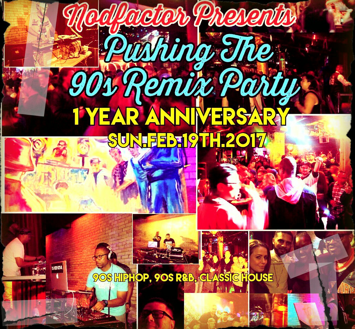 Nod_Factor's tweet photo. #90sremixparty Sunday.Feb.19th.2017 @UG3Live 77 peter st.  @DJKIDSOUL7 #thesix #torontonightlife https://t.co/UuFpzIFfyB