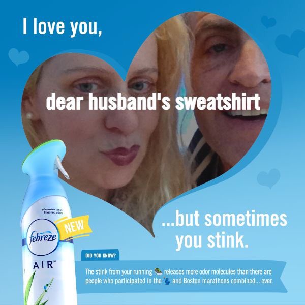 MelissaSChapman's tweet photo. I love u dear husband's sweatshirt but sometimes you stink. Check out #odorodes & write your own https://t.co/SZae9I074K @Febreze_Fresh #ad https://t.co/gLH9HzIp0B