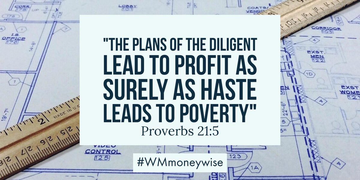 WMmoneywise's tweet photo. Week 2 Memory Verse- Prov 21:5- Tonight we'll discuss the practical tools to #GetMoneyWise! Let the Word inform your heart. #WMmoneywise https://t.co/JTKAc3QNmP