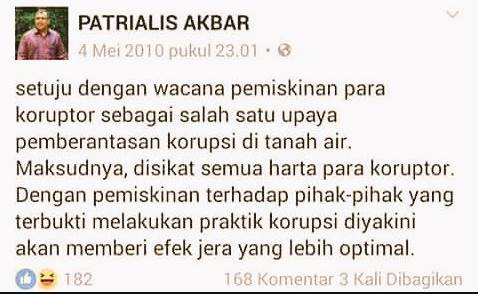 Demi Allah saya sangat setuju dengan ide dan usulan Pak Patrialis Akbar ini, solusi untuk berantas korupsi
