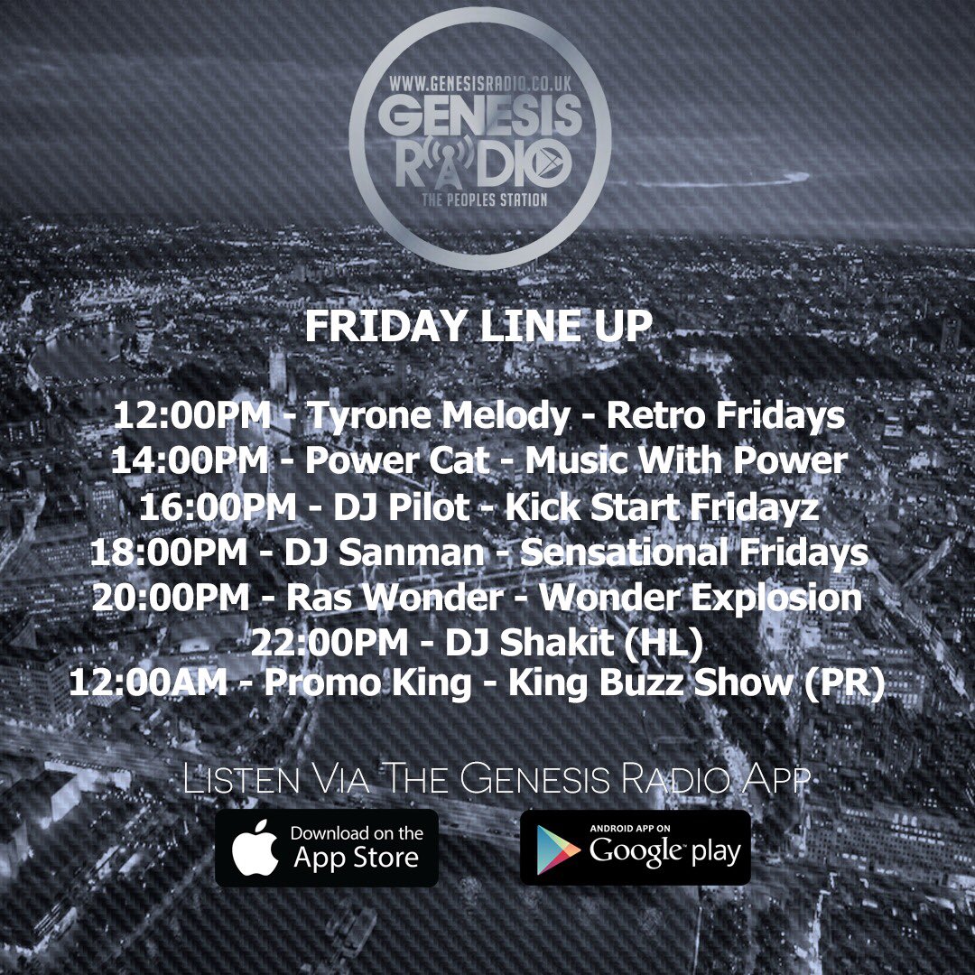 DJ/Presenter Line Up Today.
Listen Via; genesisradio.co.uk | Genesis Radio App | 91.6FM