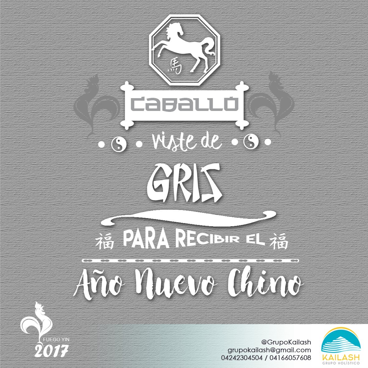 GrupoKailash's tweet photo. #AñoNuevoChino #SignoCaballo #AñoGallo2017 #Prioridades vístete de #Gris para recibir #BuenosAugurios del #GalloFuego #Anímate https://t.co/CqyoAkCbiv