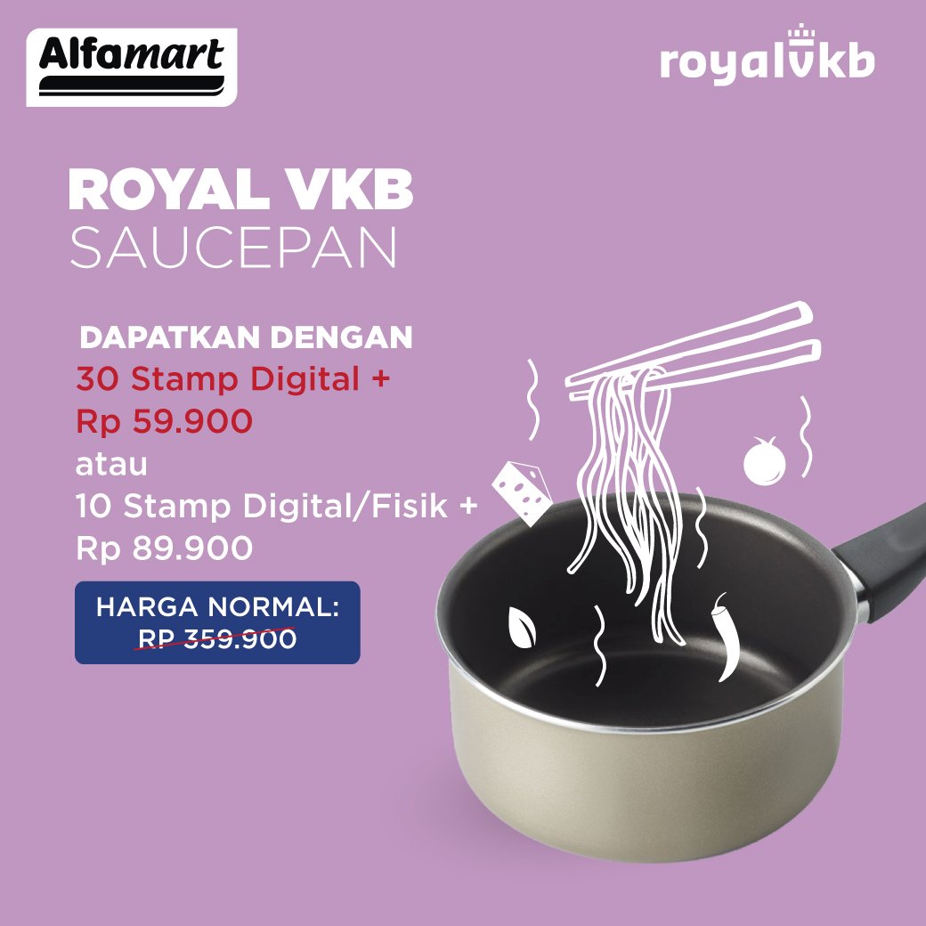 alfamart's tweet image. Royal VKB Saucepan dgn menukarkan 30 Stamp Digital + Rp 59.900 / 10 stamp Digital/Fisik + Rp 89.900. #PilihanBundaAlfamart #2017Resolution