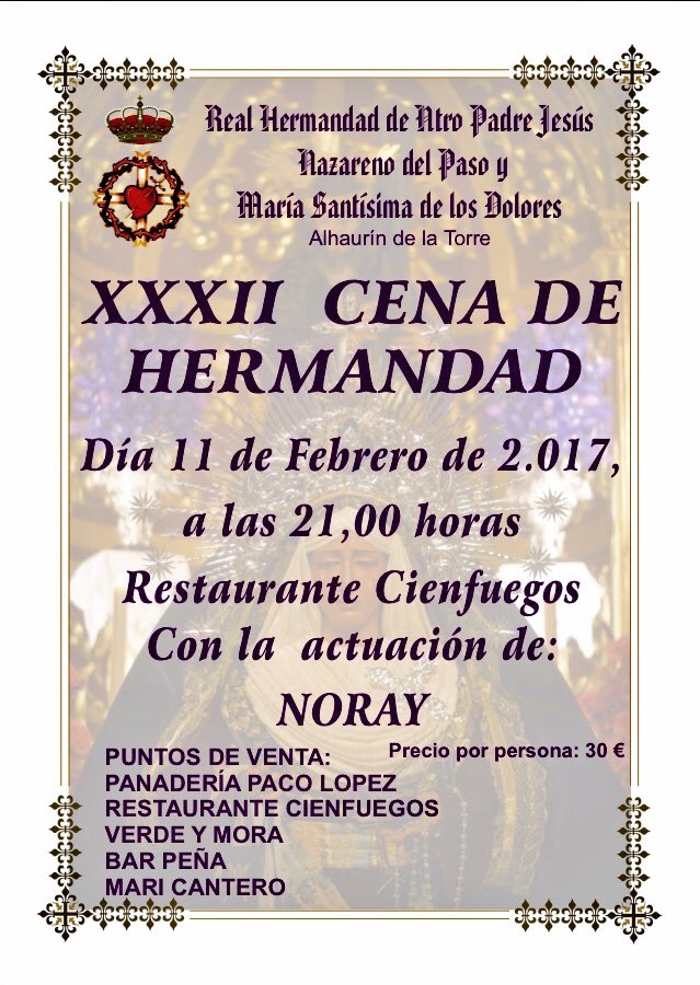 XXXII Cena de Hermandad en Restaurante Cienfuegos. Una noche para pasarla entre amigos y amigas para dar comienzo a este Jueves Santo 2017