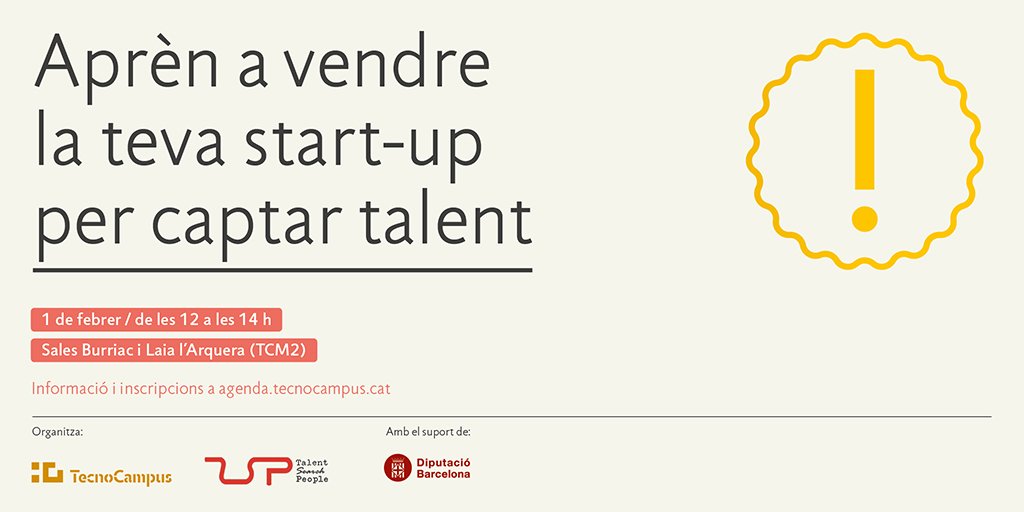 Vols saber com incorporar talent a la teva start-up? Vina a la sessió informativa que ens portarà <a href="/Work_In_Spain/">Talent Search People</a>! goo.gl/NyD3eQ
