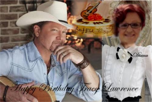 HAPPY BIRTHDAY TO THE AWESOME TRACY LAWRENCE...LOVE RED 