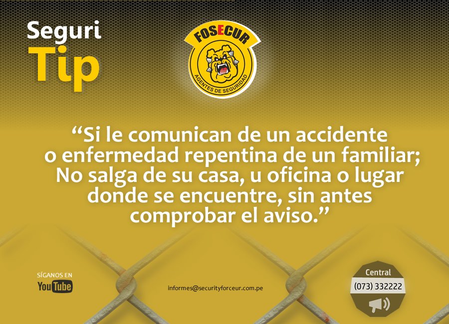 securityforceur's tweet photo. #SeguriTip #FOSECUR #ElMejorAliado en #Seguridad:
Sea Precavido, confirme cualquier llamada o información acerca de un familiar... https://t.co/m43hCkrRhl