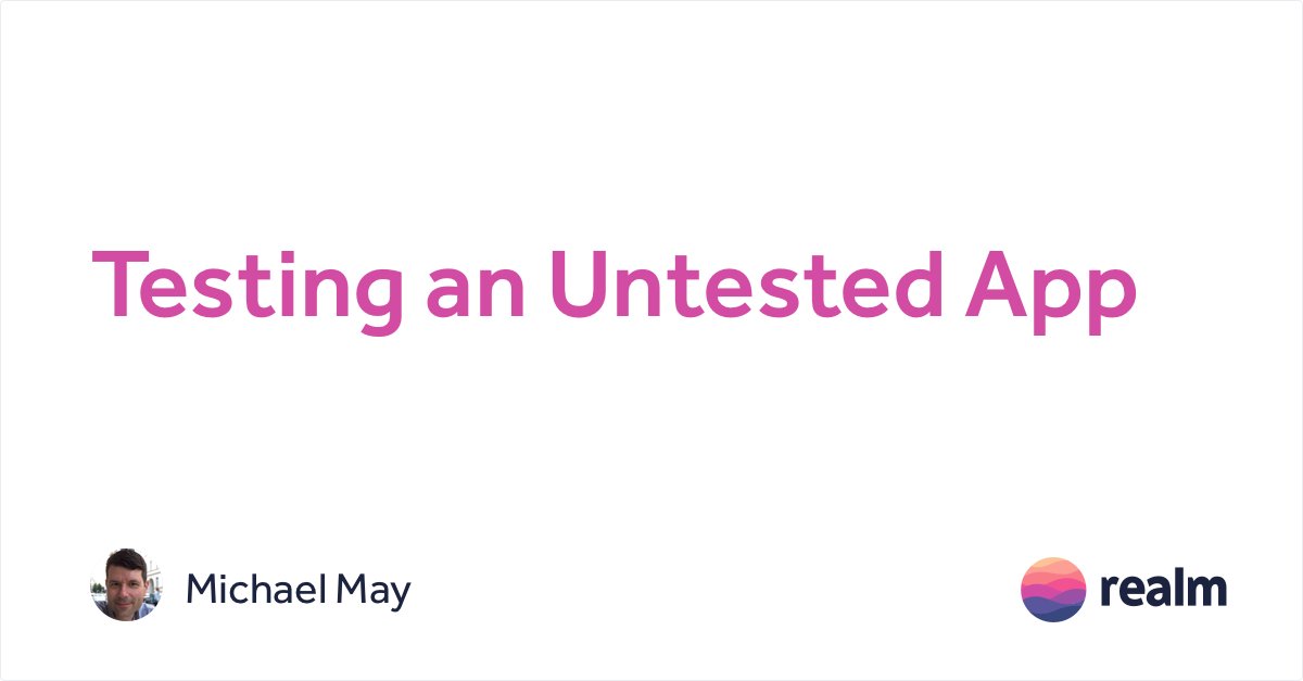 realm's tweet photo. 😰 Sometimes just knowing where to start is the hardest part. 😓
@codermay gets us started testing the untested.
https://t.co/hu9nkWXdfs https://t.co/HYXXSRaAte
