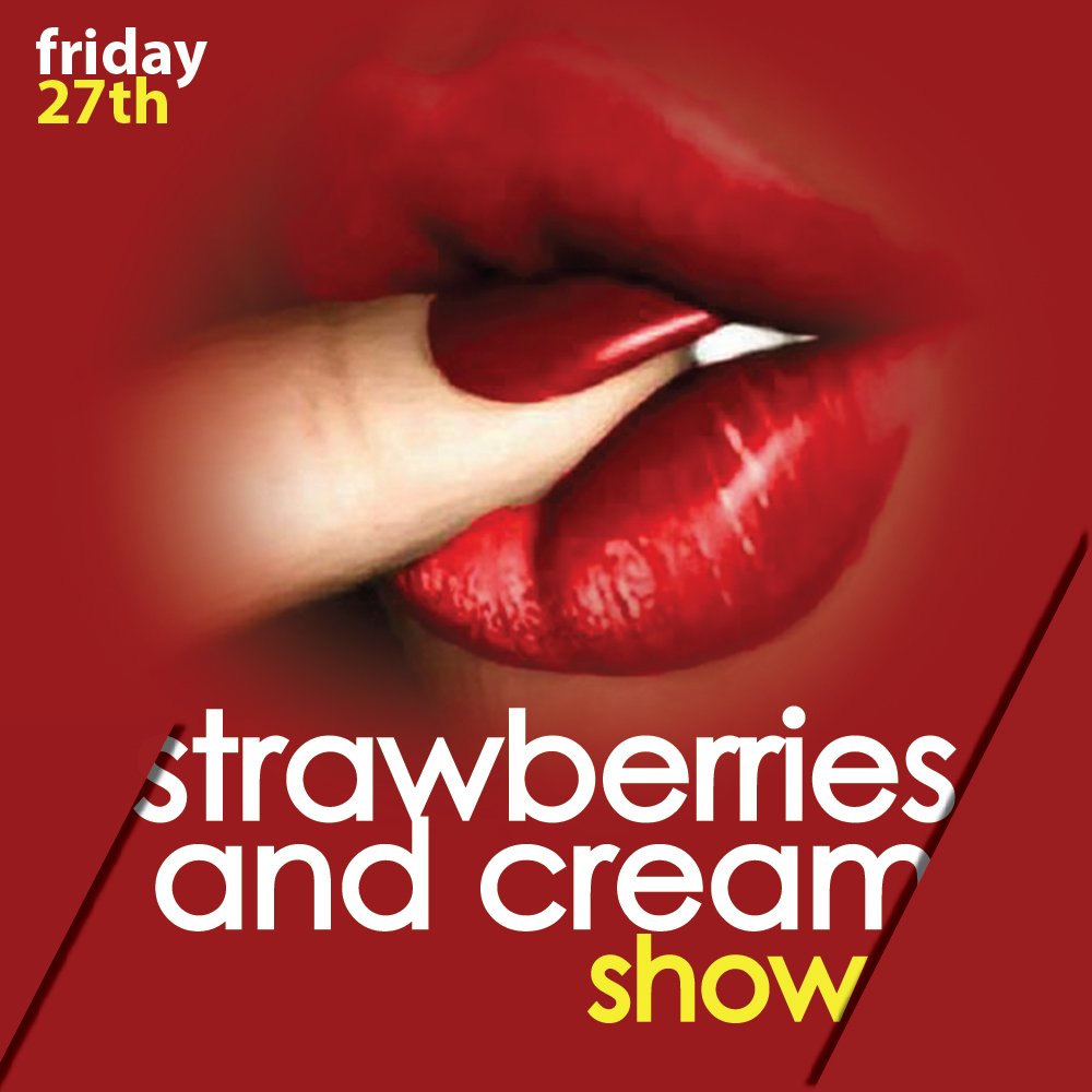 liddos254's tweet photo. Strawberries &amp; Cream. Sticky &amp; sweet strip show that will give you a serious craving for something more! Premiers tonight #LiddosDiscotheque https://t.co/wbqGH1v1fI