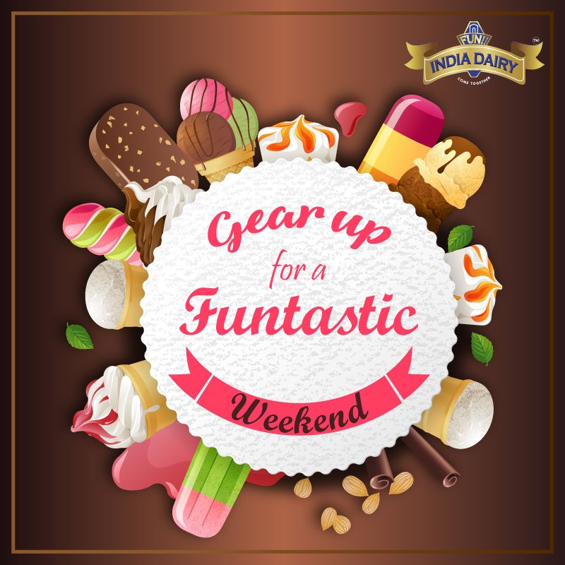 FunIndiaDairy's tweet photo. Gear Up For A Funtastic Weekend.
#happyweekend https://t.co/KekxAiWvCL