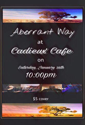 AberrantWay's tweet image. Tomorrow night we will be returning to Cadieux Cafe; we go on at 10:00pm!