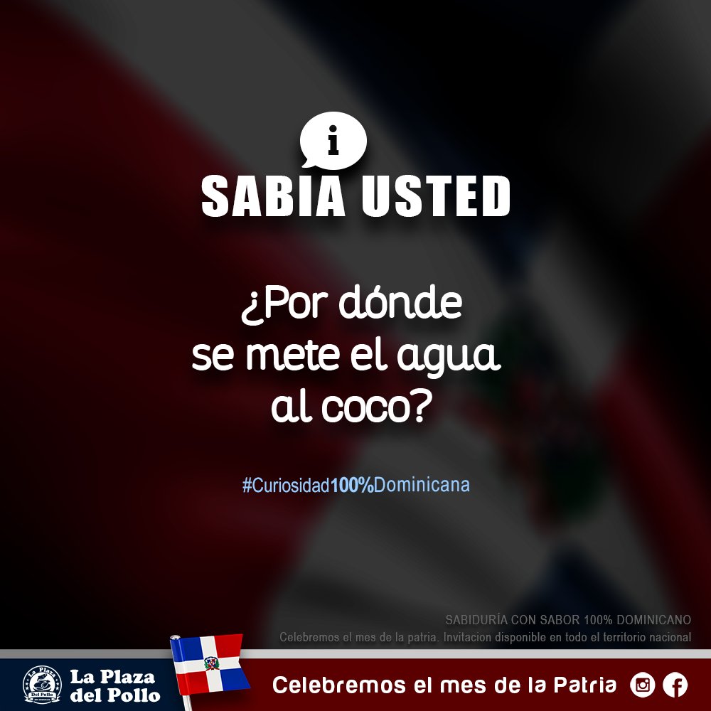 laplazadelpollo's tweet photo. ¿Quienes nos ayudan con esta pregunta/frase 100% Dominicana?, ¿por donde se mete el agua al coco? #Curiosidad #LaPlazaDelPollo https://t.co/8pkZ9lPUGE