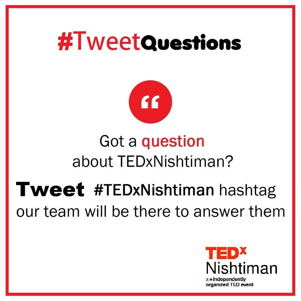 TEDxNishtiman's tweet photo. #TweetQuestions #TEDxNishtiman #TEDx #TED #TEDxTalks #TEDTalks https://t.co/YaEsDuLkza