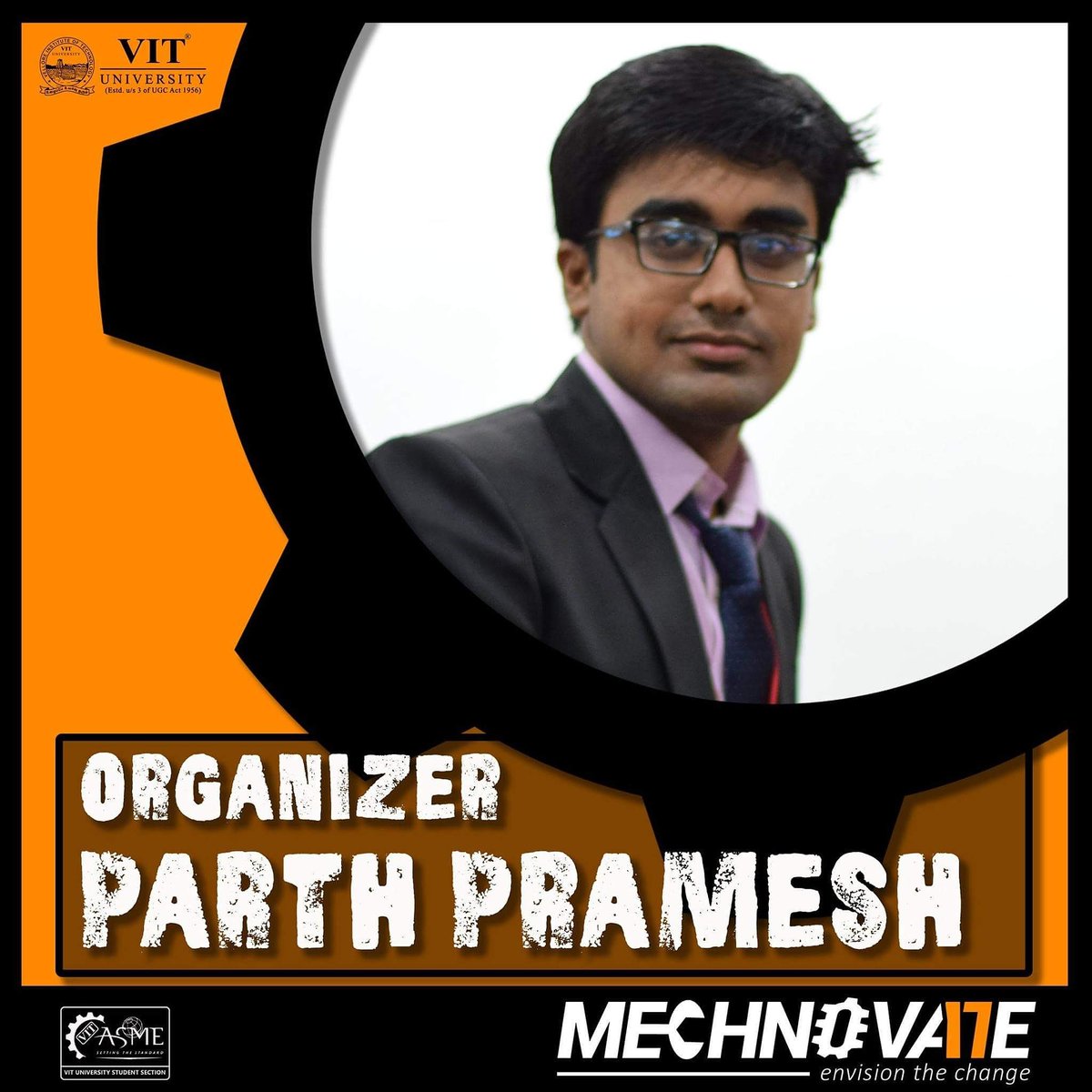 ASMEVIT's tweet photo. Team ASME VIT announces the first pillar of MECHNOVATE 2017: Parth Pramesh
#ASMEVIT
#ICMMM2017
#MECHNOVATE2017
#EnvisionTheChange https://t.co/WIfLNp8fE8