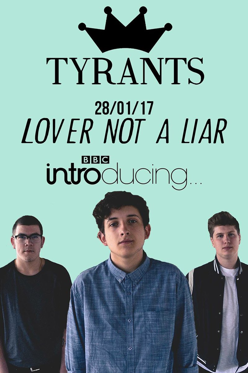 Tyrants (@tyrantsofficial) on Twitter photo **BBC Introducing**
'Lover Not A Liar' tomorrow night!!
BIG UP <a href="/Jonobrine/">Jono Brine</a>
#Tyrants #BBCIntroducing
Tyrants x **BBC Introducing**
'Lover Not A Liar' tomorrow night!!
BIG UP <a href="/Jonobrine/">Jono Brine</a>
#Tyrants #BBCIntroducing
Tyrants x