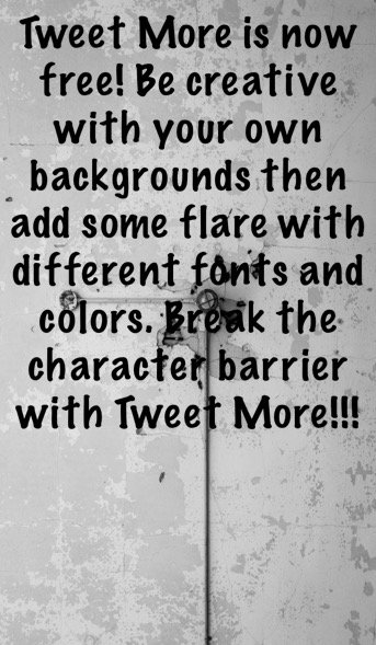 Shared from Tweet More iOS #tweetmore #tweet #brokenkeyboardapps #ios #longtweets