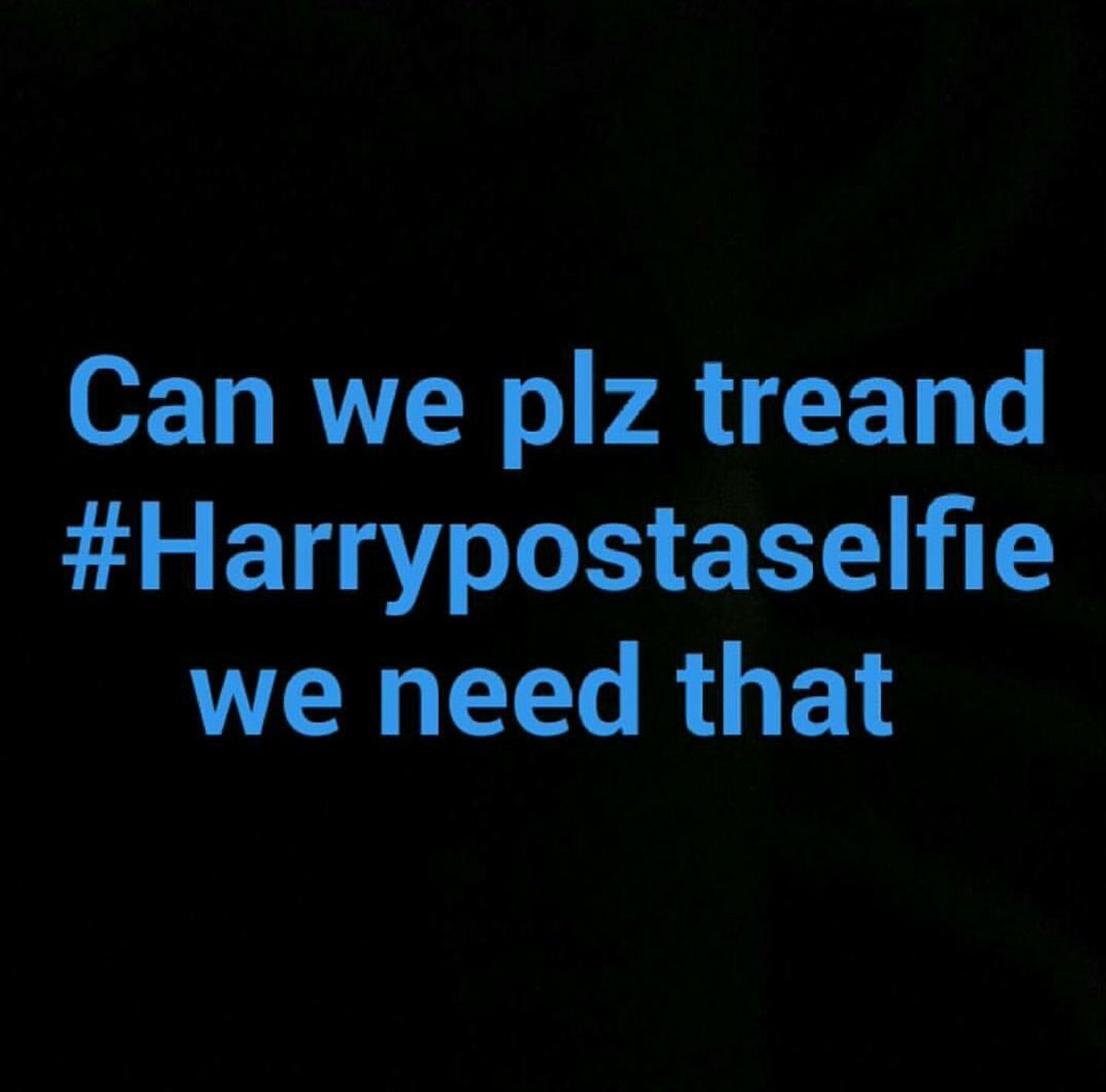 1D_gorgeous_'s tweet photo. Pls ๐โค
#harrypostaselfie
@Harry_Styles https://t.co/O13wIpy4PZ