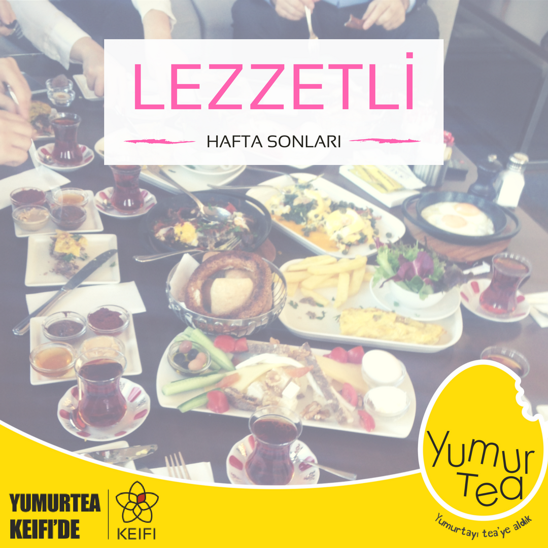 Yumur_tea's tweet photo. Hafta sonu kahvaltısının en keyifli hali KEIFI'de... @keificay https://t.co/JsTQycLCsr