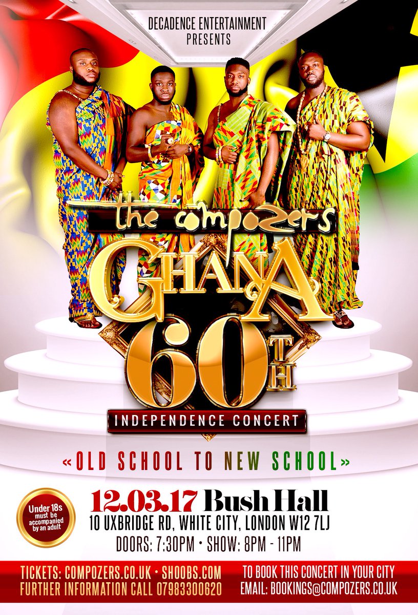 You wanted it! The Compozers Ghana 60th Independence  concert old school to new school TICKETS OUT NOW thecompozers.shoobs.com RETWEET!