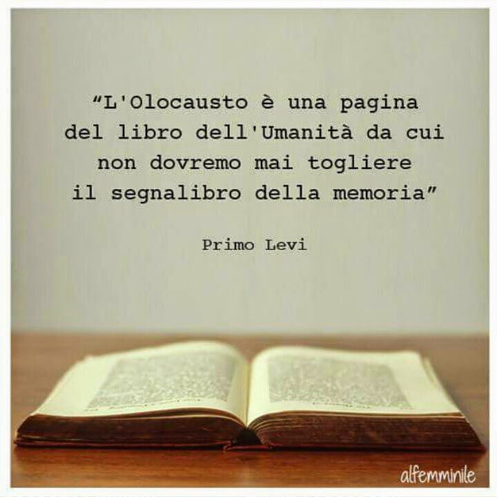 PazziPerIlBlog's tweet image. Primo Levi #giornatadellamemoria