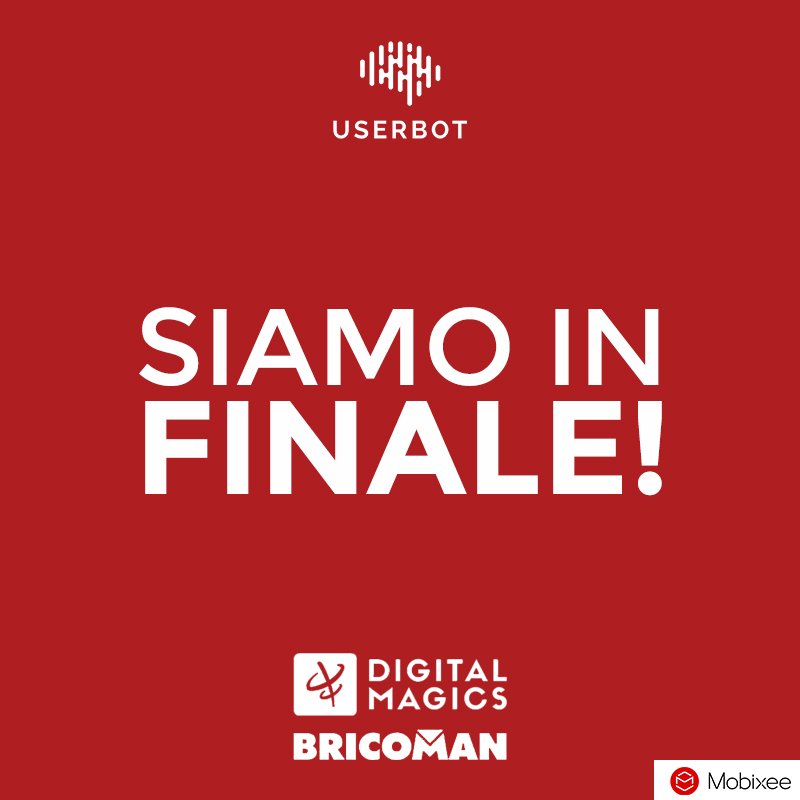 userbotai's tweet image. Siamo fra le #startup finaliste di #CHATBOTCHALLENGE by @Digital_Magics e #Bricoman. Info: userbot.ai | chatbot.digitalmagics.com