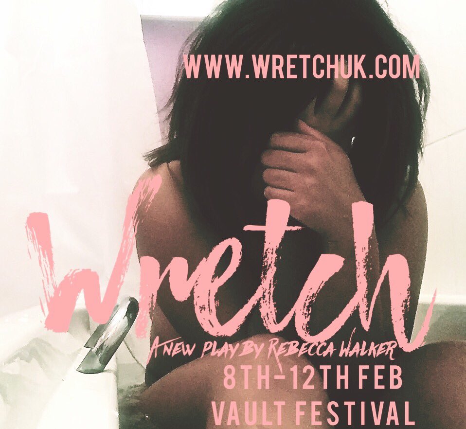 Don't miss the next production from <a href="/IntervalProds/">Interval Productions</a>. #WRETCH at @VAULTFestival Feb 8th-12th. Tickets on sale now. wretchuk.com