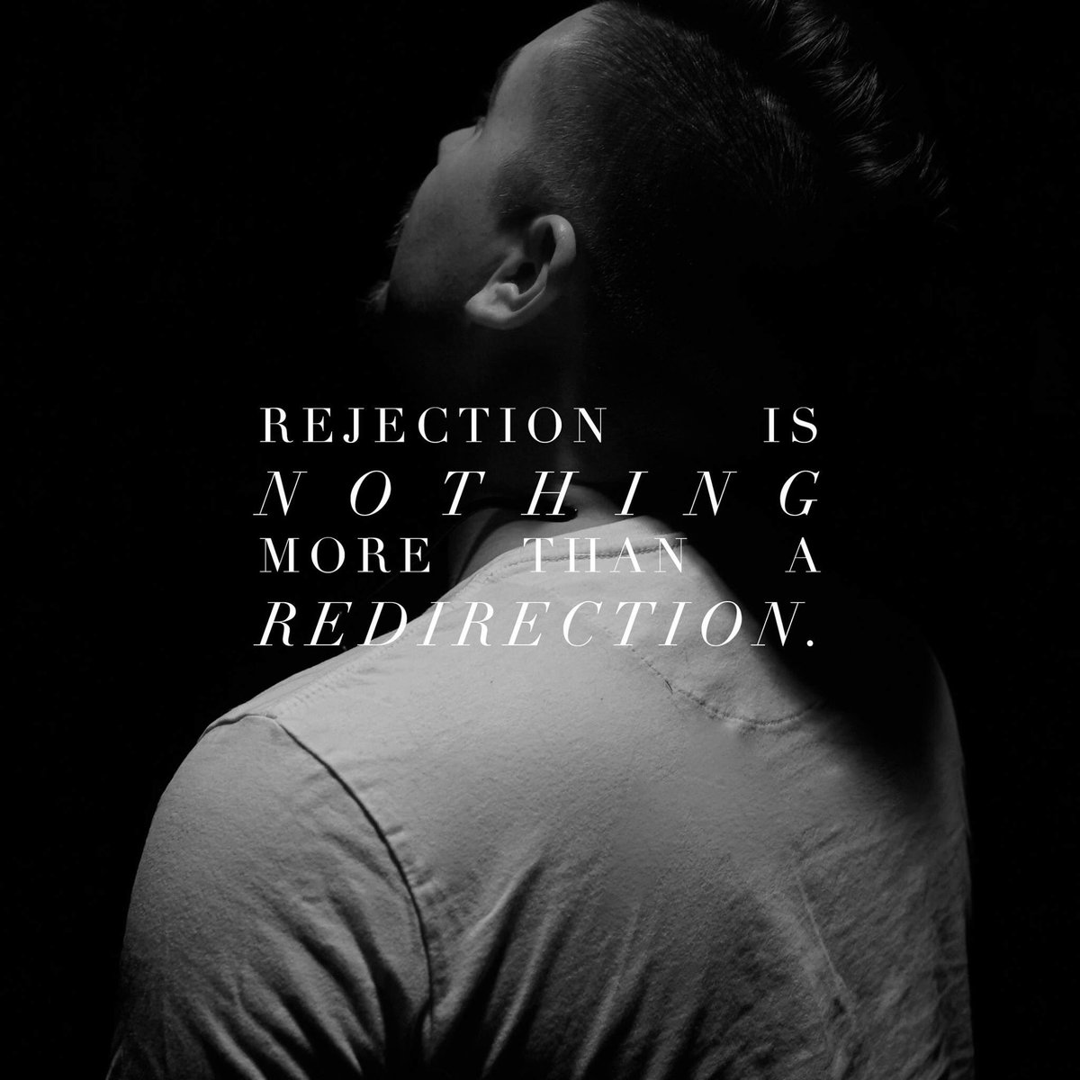 #redirection #rejection #hope #faith #inspiration #strength #quotes #elevationchurch #perspective #motivation #dream #fight #growth #satisfy