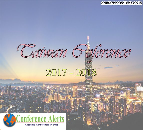 conferences_ind's tweet photo. #conferencealertsintaiwan, #latestconferencesintaiwan, #taiwanconferencealerts #taiwan_conferences,
for more details:https://t.co/2wmf7QoJJB https://t.co/tke5S0gI2Z