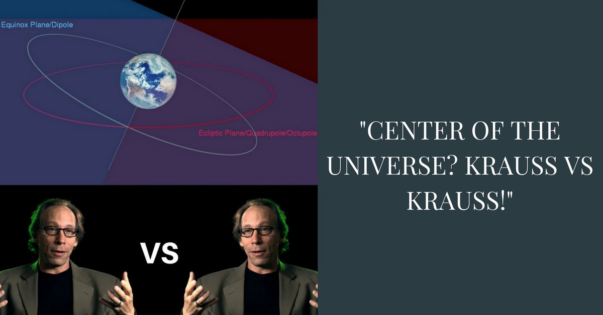 PrincipleMovie's tweet image. "Center of the Universe? Krauss vs. Krauss" ow.ly/lvJx308qVa7 #IAmSignificant @LKrauss1
