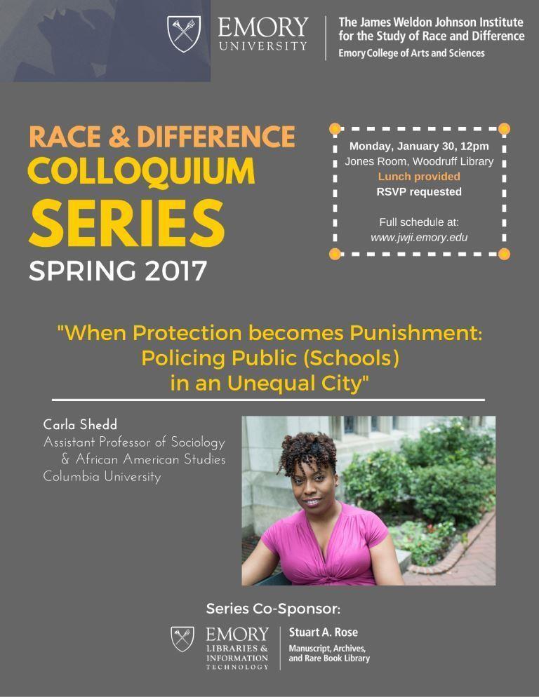 EmoryLibraries's tweet photo. Sign up for #JWJIEmory colloquium Mon Jan 30 @ 12p on policing public schools with @CarlaShedd #Emory #WoodruffLib https://t.co/ocAUaxvlkM https://t.co/TWVPmQzoCG