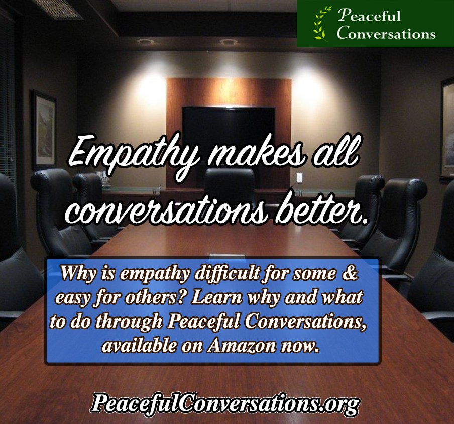 PeacefulConvos's tweet photo. Empathy makes all conversations better.  Why is #empathy difficult for some &amp; easy for others?  Learn why today. https://t.co/FiBWSKNiYP https://t.co/5Zgrxif9XK