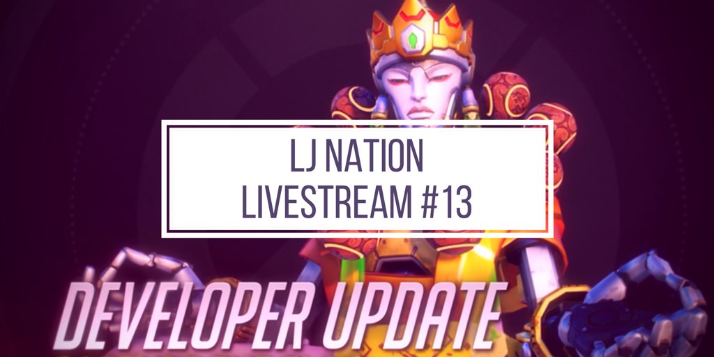 NationofLJ's tweet photo. Livestream #13 will be in a few hours! Don't miss the #SurpriseUpdate from #Overwatch tonight! #SupportSmallStreamers #TeamEmmmmsie https://t.co/SaPiCtUYmX