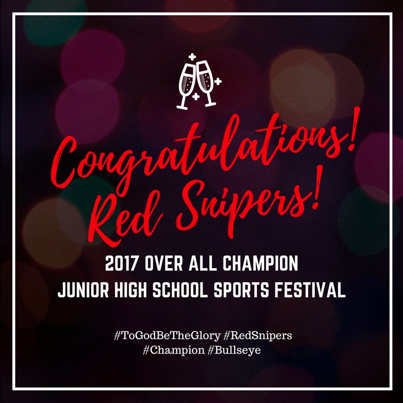 Congratulations Red Snipers! - 2017 OVERALL CHAMPION #ToGodBeTheGlory #Bullseye #RedSnipers
