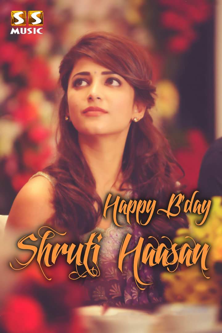  Happy birthday shruti hassan 