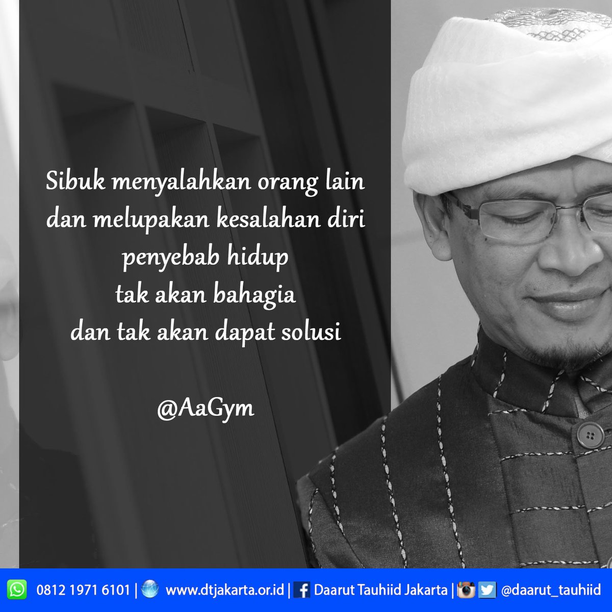 Daarut Tauhiid Jakarta A Twitter Sibuk Menyalahkan Orang Lain Bukan Menjadi Solusi Https T Co 7umfdqngtc Twitter
