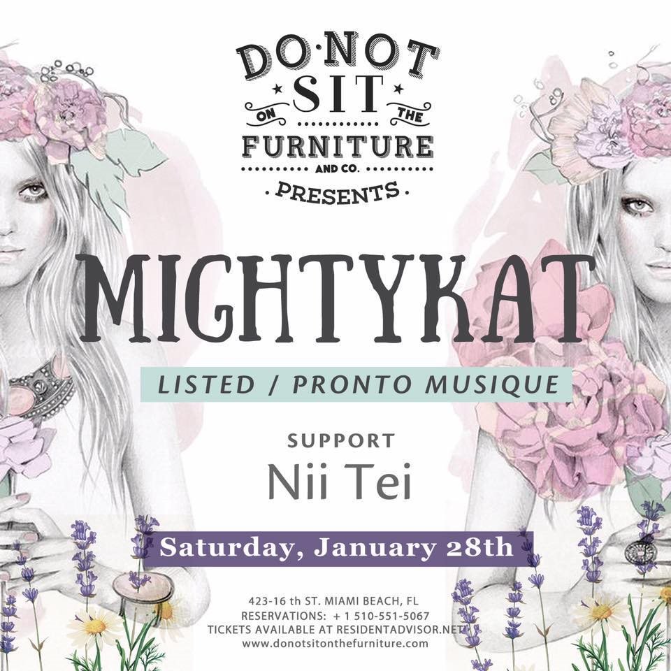 donotsit_'s tweet photo. This #weekend in #Miami, we have #Mightykat tonight at @donotsit_ β¨πΆπ
TIXβ‘β‘https://t.co/dUx1ezoDUx ββ
@DJBEHROUZ @HouseMusicMiami https://t.co/n8L8yjUYap