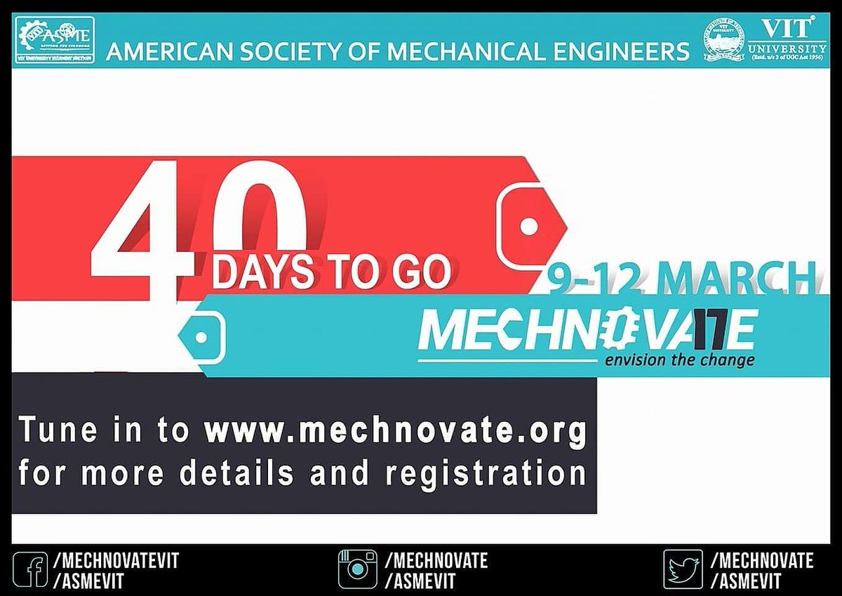 Mechnovate's tweet photo. 40 Days to go ...
#WeAreMechnovate
#EngineeringExtravaganza
#MECHNOVATE2017
#EnvisionTheChange
#ICMMM2017
#ASMEVIT https://t.co/qiNCFPYEbt