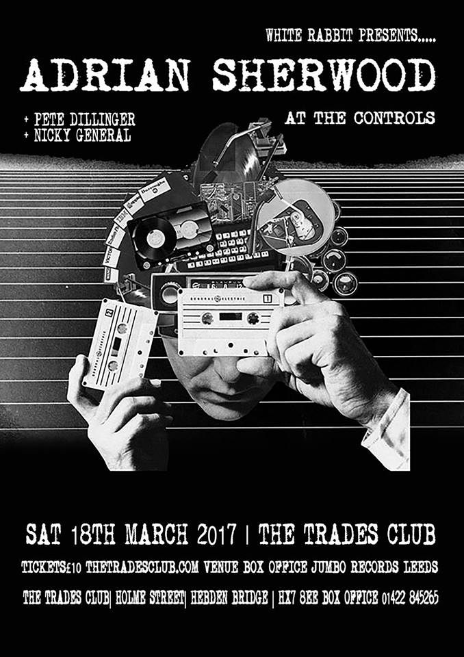 FerraraPR's tweet photo. AdrianSherwood #atthecontrols @thetradesclub #HebdenBridge #Yorkshire info https://t.co/9MBzhKpgiA tix https://t.co/hGZ53ZTPHB RT https://t.co/MwrwP1eVfR