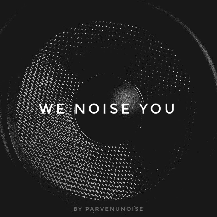 parvenunoise's tweet photo. WE NOISE YOU #wenoiseyou #noiseisthenewpop #lumpensound #soundart #noise https://t.co/QDYGvVK6x6