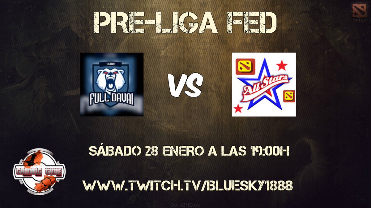 bluedota2's tweet photo. Pre-Liga FED a las 17:00h
@TeamFullDavai vs @Clan_All_STars #Dota2
@gamingtimed https://t.co/C0VTdFhTqE