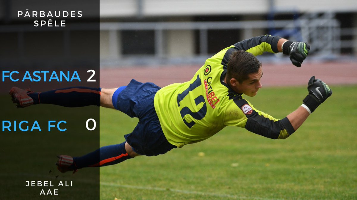 RigaFC_Official's tweet photo. @fca_kz 2:0 Riga FC. Zaudējums pēdējā pārbaudes spēlē Dubaijā. #RigaFC https://t.co/BSKbsN2IQK