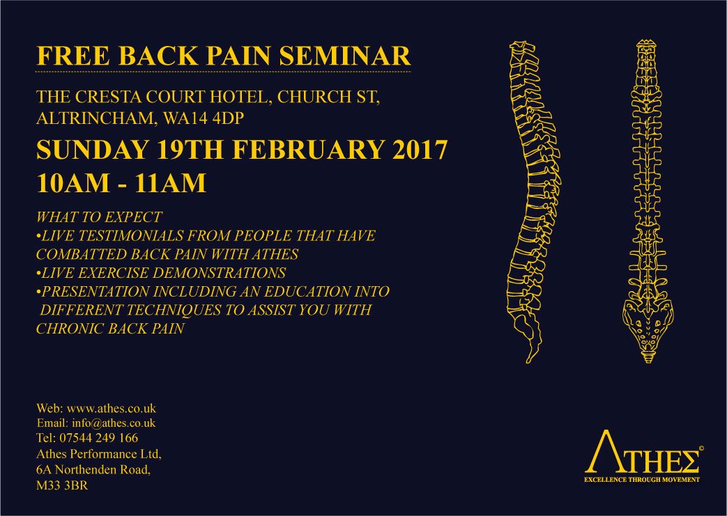 Save The Date! Athes will be presenting a Free Back Pain Seminar on Sun 19th Feb. at The Cresta Court Hotel, Altrincham, Wa14 4dp from 10am.