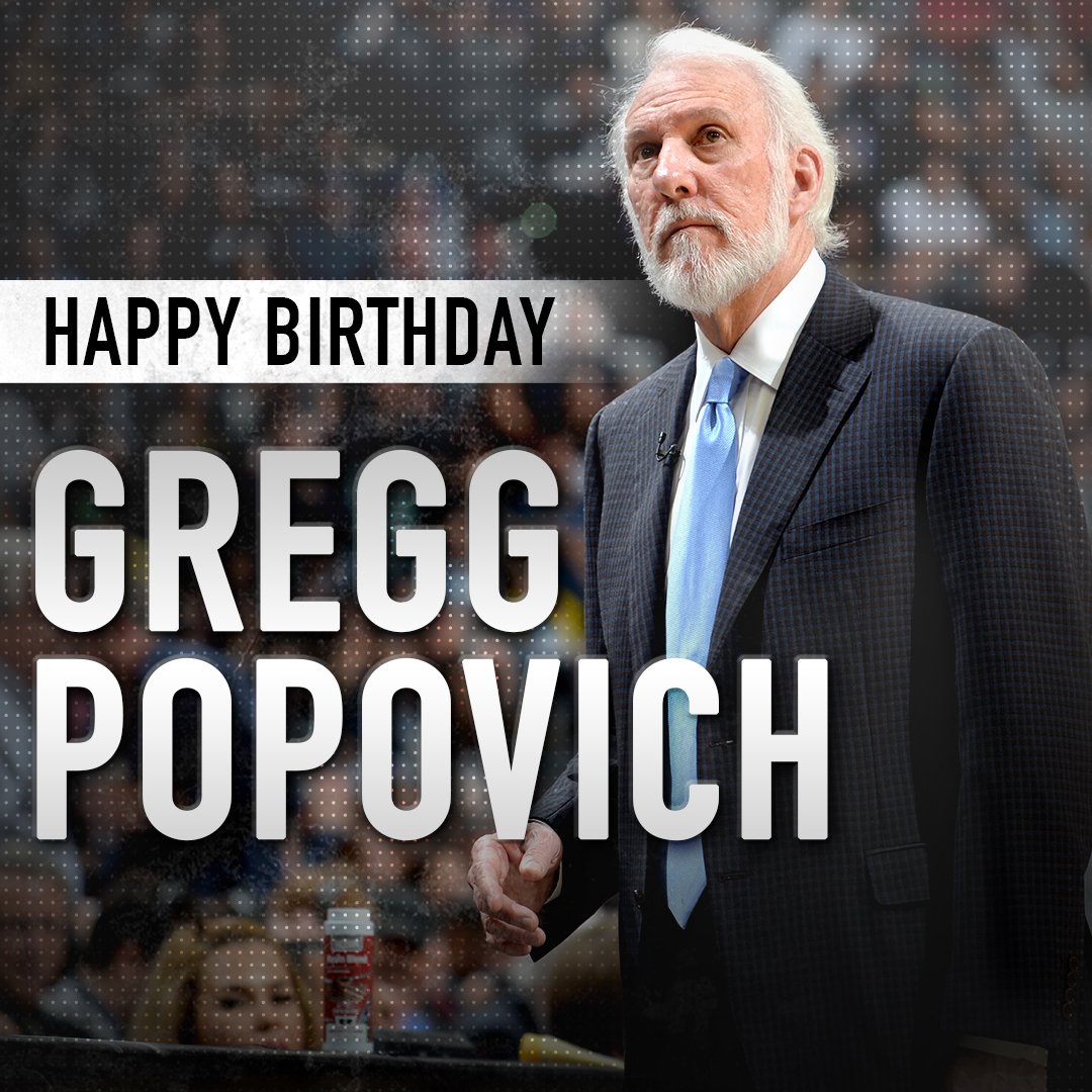 NBA: NBA_Coaches: We would like to wish spurs Head Coach Gregg Popovich a very Happy Birthday! 