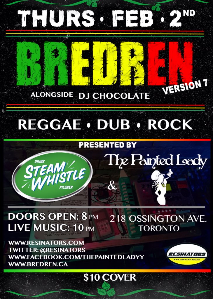 BREDREN VERSION 7
<a href="/THEPAINTEDLADYY/">THE*PAINTED*LADY</a> alongside <a href="/DJChocolauren/">DJChocolauren</a>, @SteamWhistle w MC Caddy Cad, General Genius, Keyboard Legend Bernie Pitters