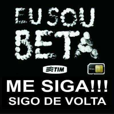 Cadê os Beta Pra dá RT?
Vamos juntos formar a maior comunidade beta do Brasil! 
#TimBetaAjudaTimBeta #betaseguebeta #TamoJunto #betalab