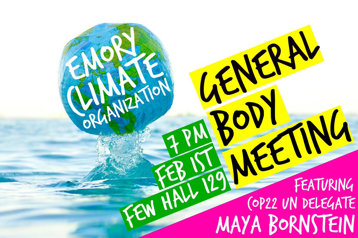EmoryClimateOrg's tweet photo. Come out to our first general body meeting of the semester, this Wednesday, February 1st from 7:00-8:00 PM in Few Hall 129! #climatechange https://t.co/Q6jLUf4I75