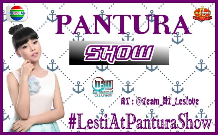 Bismillah, Akan ada dd <a href="/Lesti_Jenong_DA/">Lestykejora</a> Di Acara PanturaShow Jam 17.00 . Yok Sebelum acara mulai kita ramein dlu HTnya

#LestiAtPanturaShow
